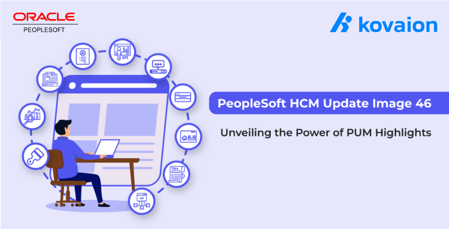 PeopleSoft HCM Update Image 46 - PUM Highlights 