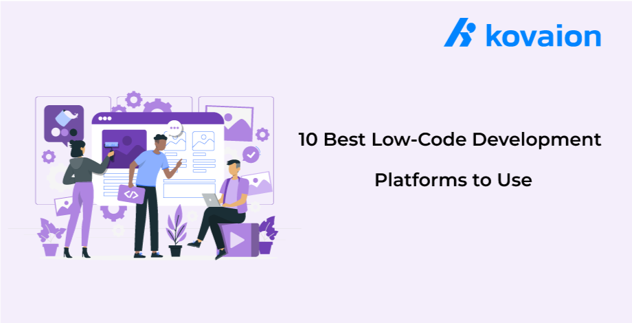 10-Best-Low-Code-Development-Platforms-to-Use-in-2025