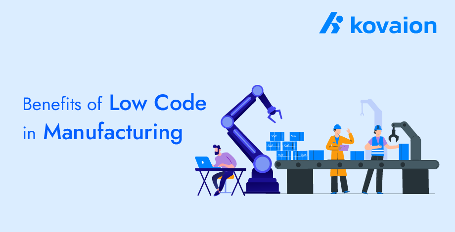 Benefits-of-Low-Code-in-Manufacturing 