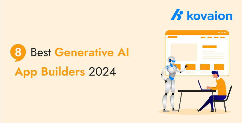 8-Best-Generative-AI-App-Builders-2024 