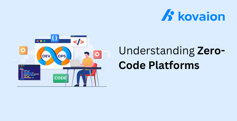 Understanding-Zero-Code-Platforms 