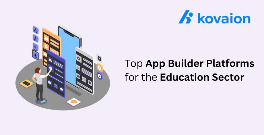 Top App Builder Platforms for the Education Sector 