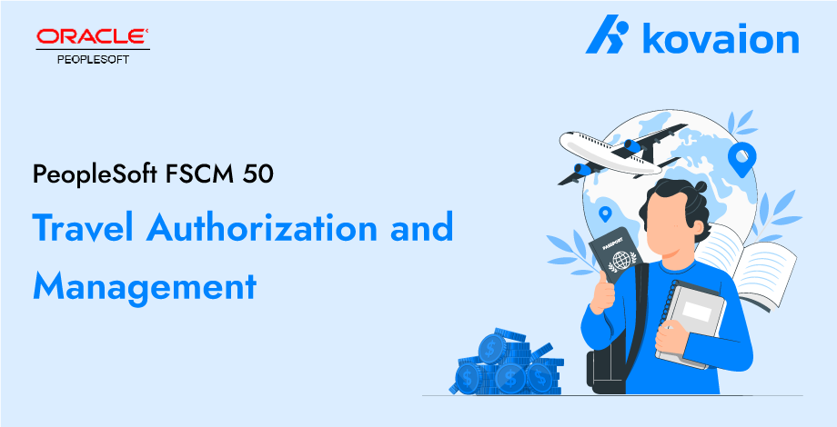  PeopleSoft FSCM 50 | Travel Authorization and Expense Management