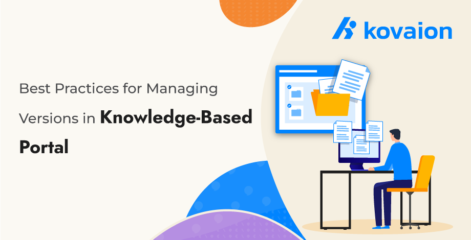 Best Practices for Managing Versions in Knowledge-Based Portal