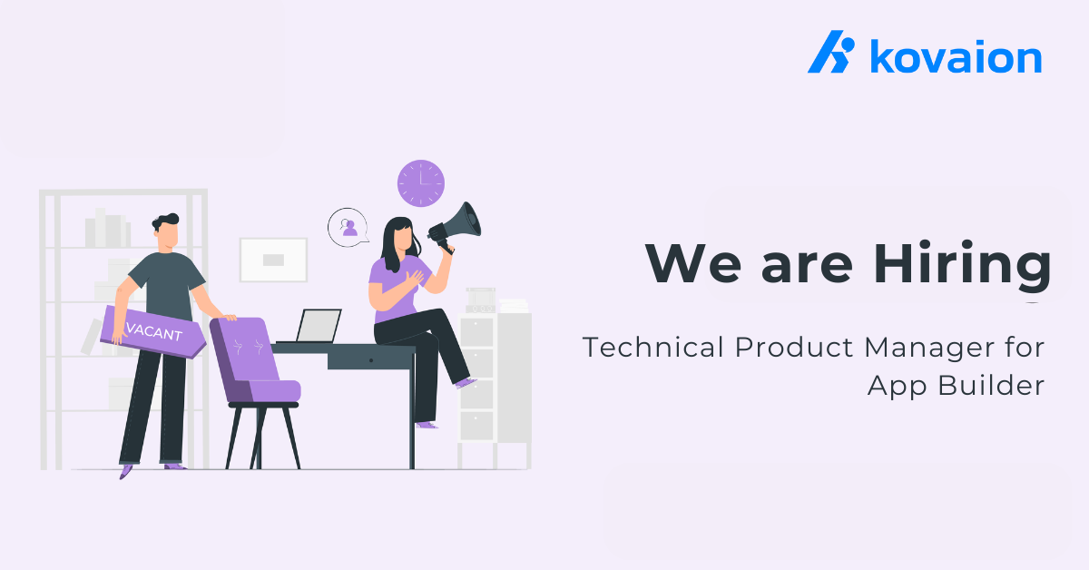 Technical Product Manager for App Builder Platform - Job Opening