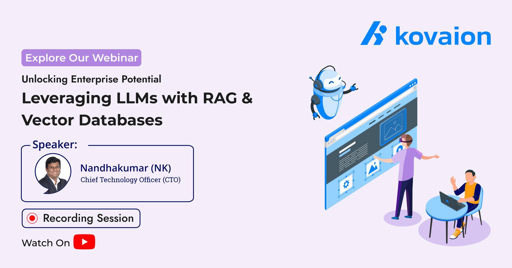 Insightful Webinar Unlock the Power of LLMs with RAG and Vector Databases