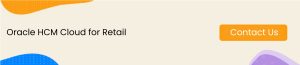 Oracle HCM Cloud for Retail