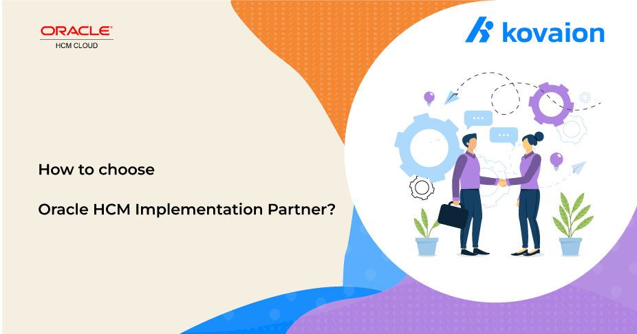 How to Choose an Oracle HCM Implementation Partner