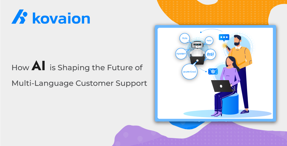 How-AI-is-Shaping-the-Future-of-Multi-Language-Customer-Support