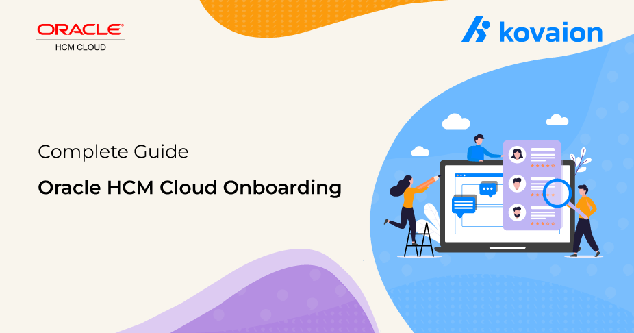 Oracle HCM Cloud Onboarding - Complete Guide 