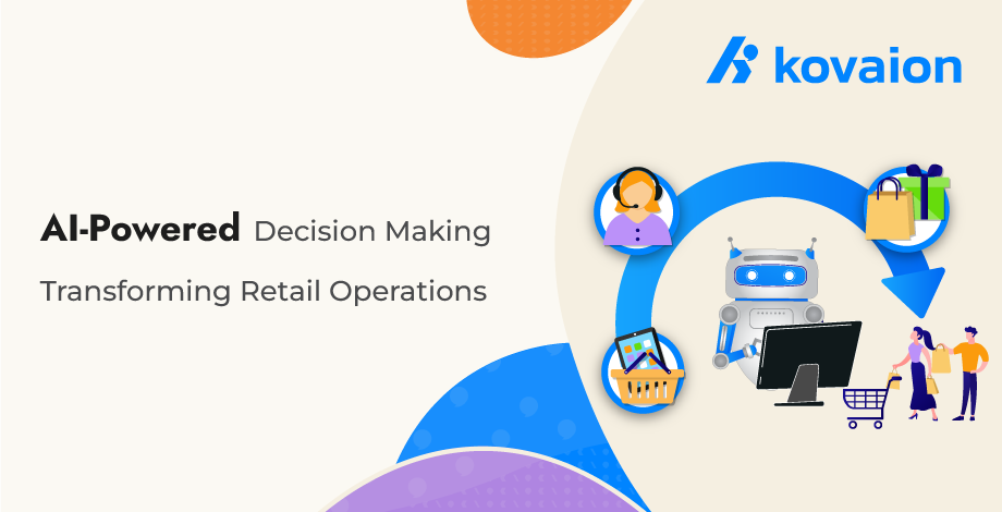 AI-Powered-Decision-Making-Transforming-Retail-Operations 