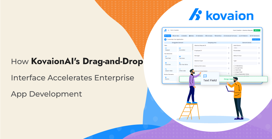 How-KovaionAI's-Drag-and-Drop-Interface-Accelerates-Enterprise-App-Development